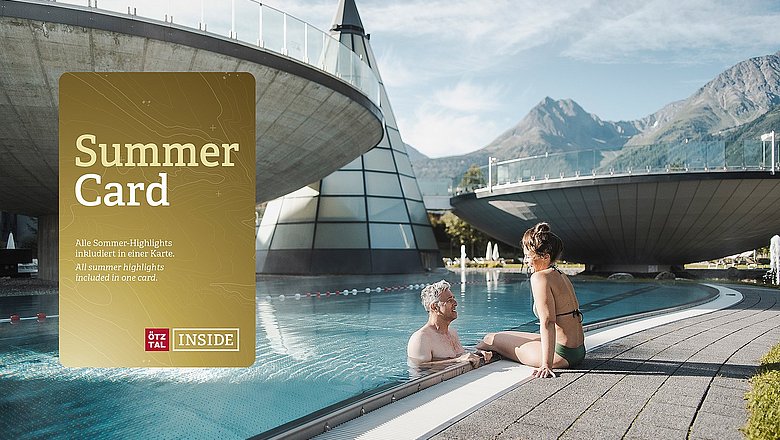 Summer dream days 
including the free 
Ötztal Premium Card